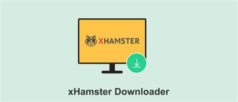 scarica da xhamster|XHAMSTER Download